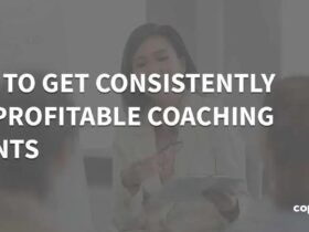 Como Atrair Clientes de Coaching de Forma Consistente
