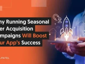 Como Criar Campanhas Sazonais de Sucesso para Apps Durante as Festas